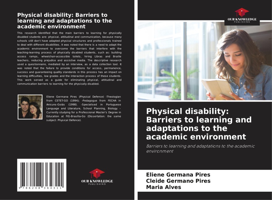 Physical disability: Barriers to learning and adaptations to the academic environment: Barriers to learning and adaptations to the academic environment