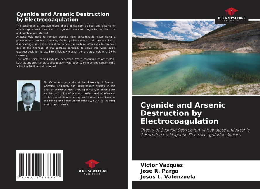 Cyanide and Arsenic Destruction by Electrocoagulation: Theory of Cyanide Destruction with Anatase and Arsenic Adsorption on Magnetic Electrocoagulation Species