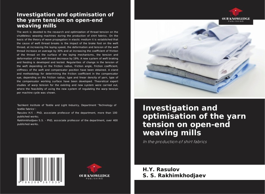 Investigation and optimisation of the yarn tension on open-end weaving mills: In the production of shirt fabrics