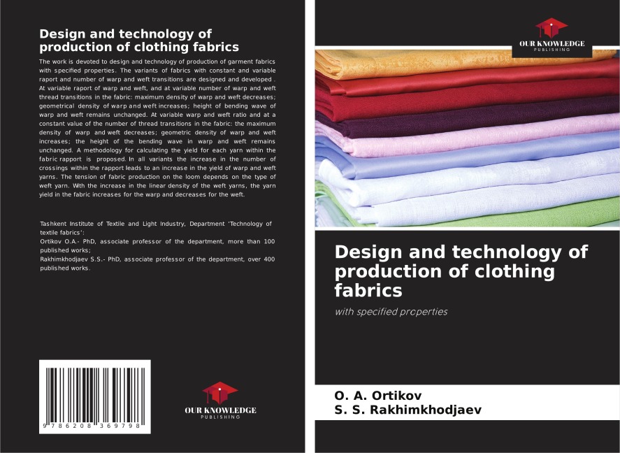 Design and technology of production of clothing fabrics: with specified properties