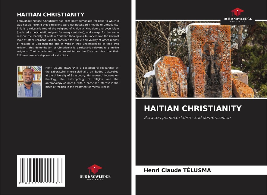 HAITIAN CHRISTIANITY: Between pentecostalism and demonization