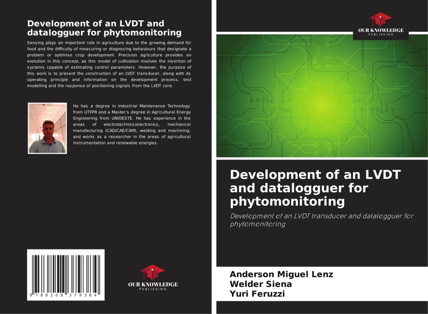 Development of an LVDT and datalogguer for phytomonitoring: Development of an LVDT transducer and datalogguer for phytomonitoring