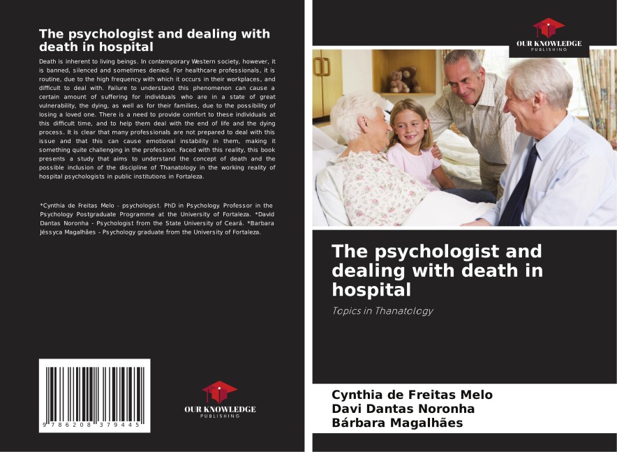 The psychologist and dealing with death in hospital: Topics in Thanatology