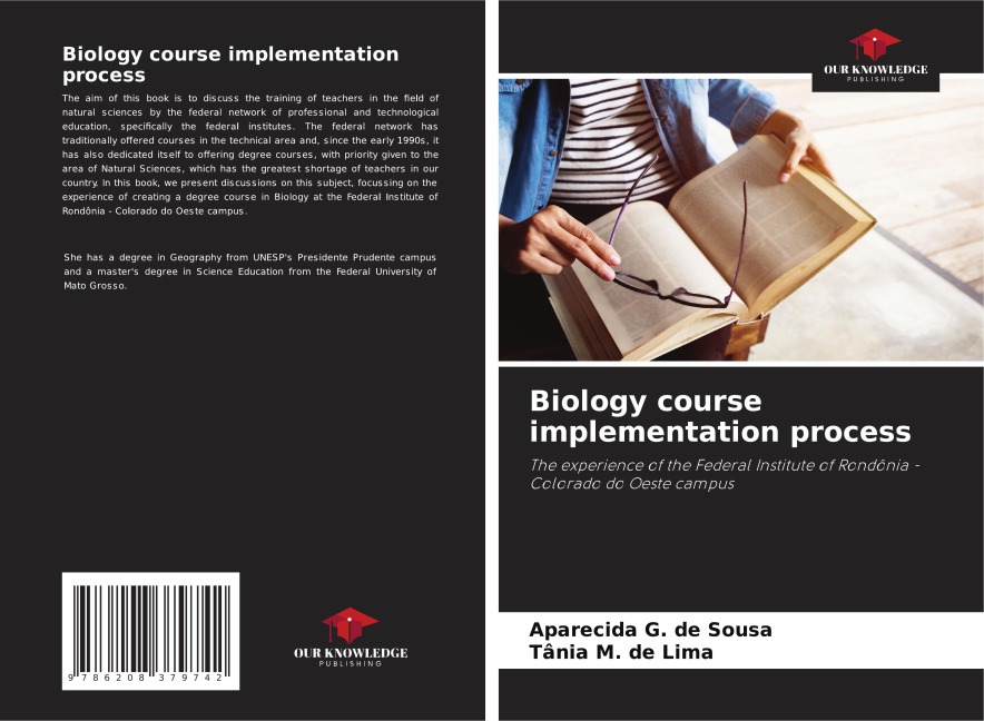 Biology course implementation process: The experience of the Federal Institute of Rondônia - Colorado do Oeste campus