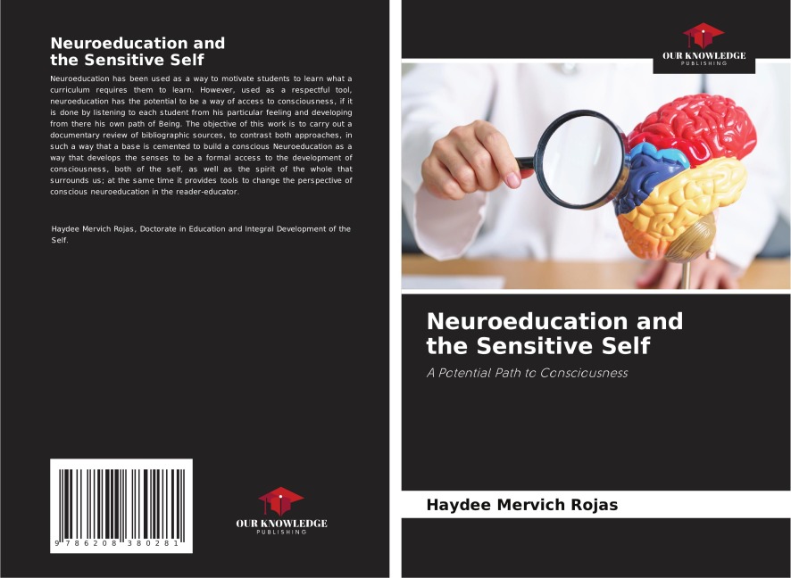 Neuroeducation and the Sensitive Self: A Potential Path to Consciousness