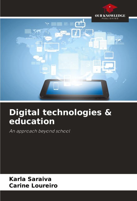 Digital technologies & education: An approach beyond school