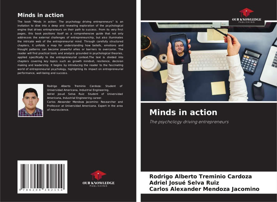 Minds in action: The psychology driving entrepreneurs