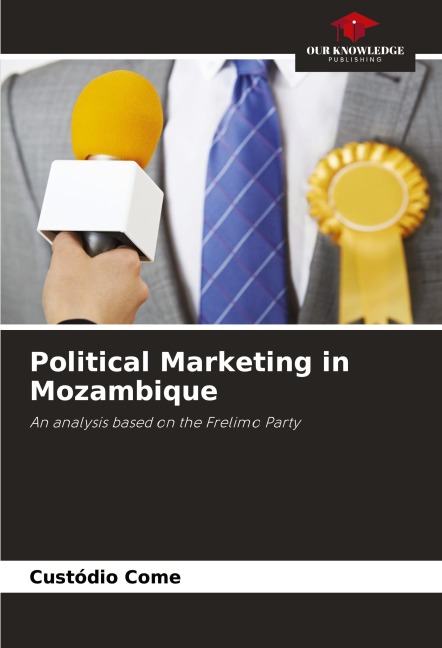Political Marketing in Mozambique: An analysis based on the Frelimo Party