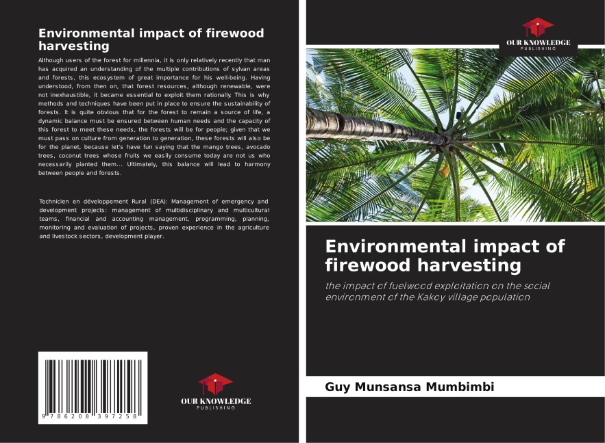 Environmental impact of firewood harvesting: the impact of fuelwood exploitation on the social environment of the Kakoy village population