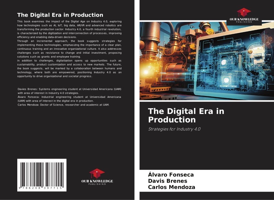 The Digital Era in Production: Strategies for Industry 4.0