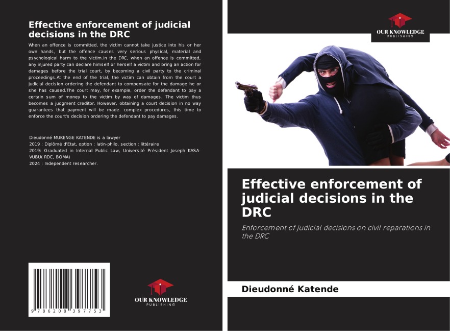 Effective enforcement of judicial decisions in the DRC: Enforcement of judicial decisions on civil reparations in the DRC