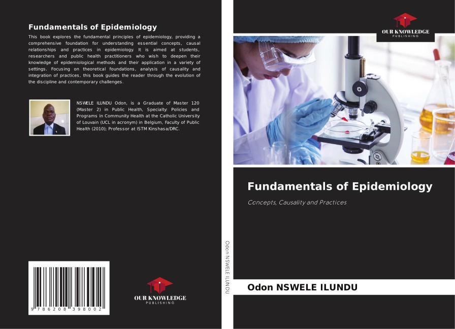 Fundamentals of Epidemiology: Concepts, Causality and Practices