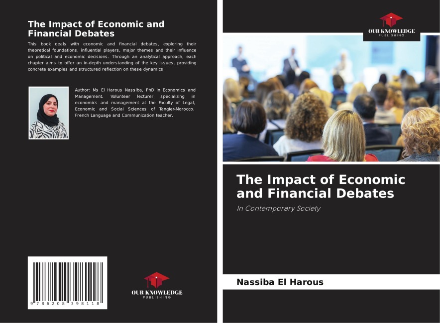 The Impact of Economic and Financial Debates: In Contemporary Society