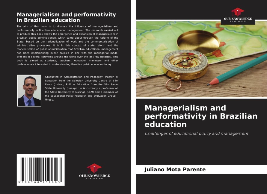 Managerialism and performativity in Brazilian education: Challenges of educational policy and management