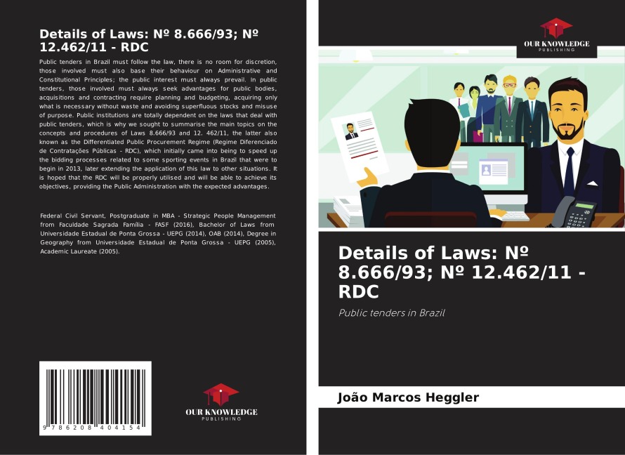 Details of Laws: Nº 8.666/93; Nº 12.462/11 - RDC: Public tenders in Brazil