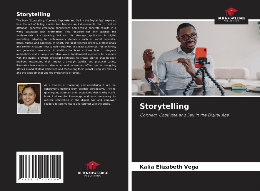 Storytelling: Connect, Captivate and Sell in the Digital Age
