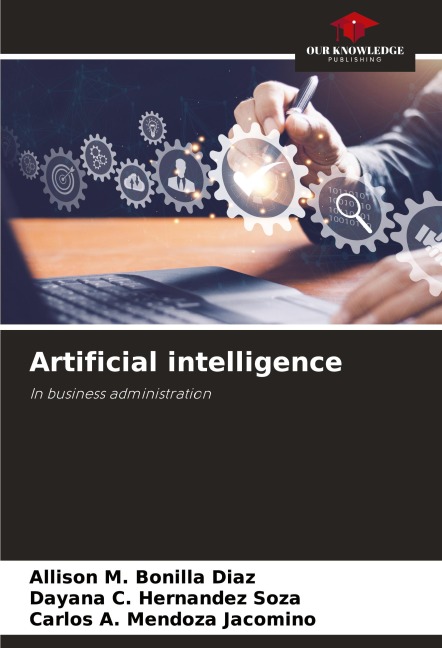 Artificial intelligence: In business administration