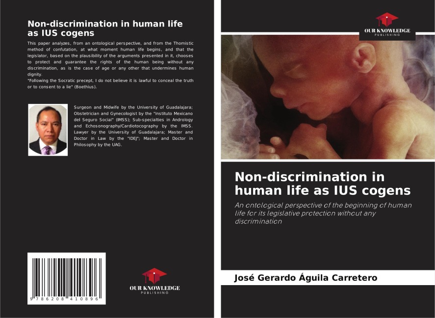 Non-discrimination in human life as IUS cogens: An ontological perspective of the beginning of human life for its legislative protection without any discrimination