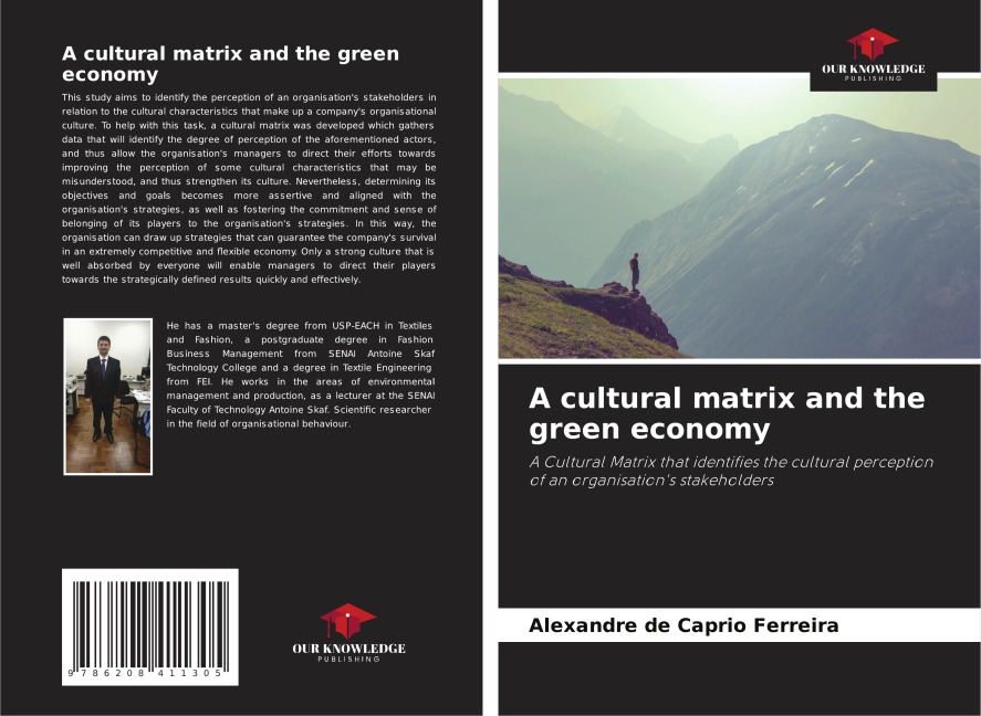 A cultural matrix and the green economy: A Cultural Matrix that identifies the cultural perception of an organisations stakeholders