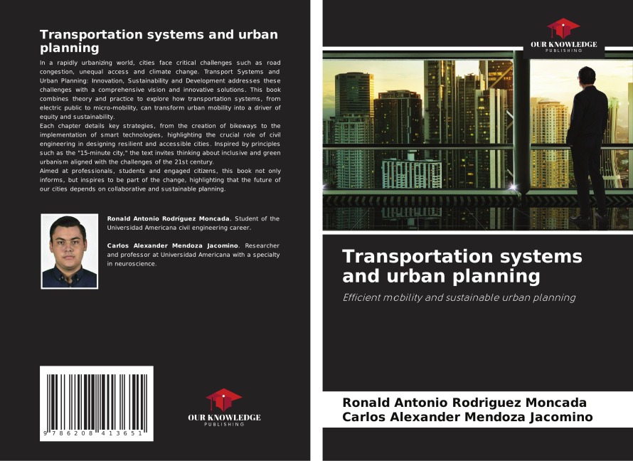 Transportation systems and urban planning: Efficient mobility and sustainable urban planning
