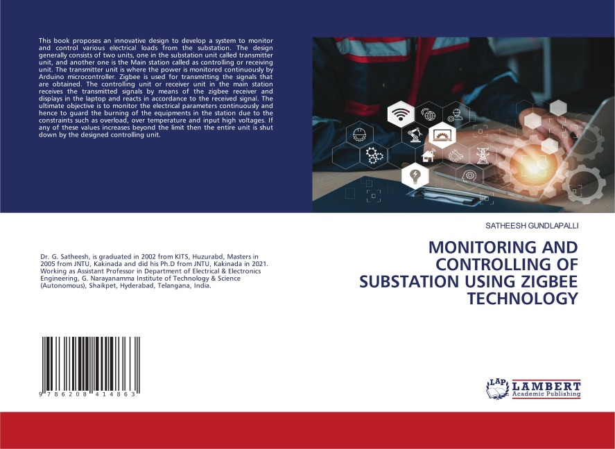 MONITORING AND CONTROLLING OF SUBSTATION USING ZIGBEE TECHNOLOGY
