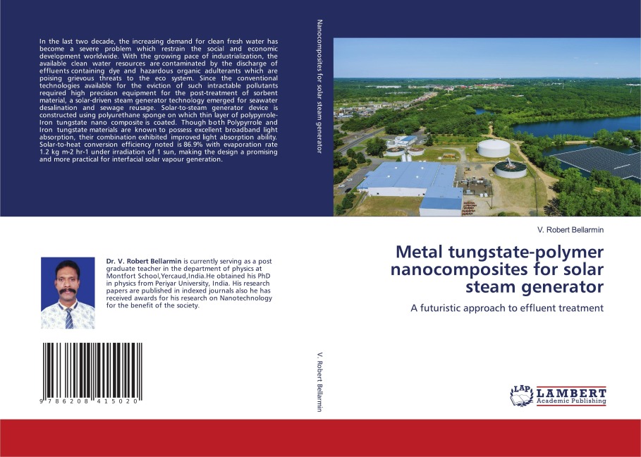 Metal tungstate-polymer nanocomposites for solar steam generator: A futuristic approach to effluent treatment