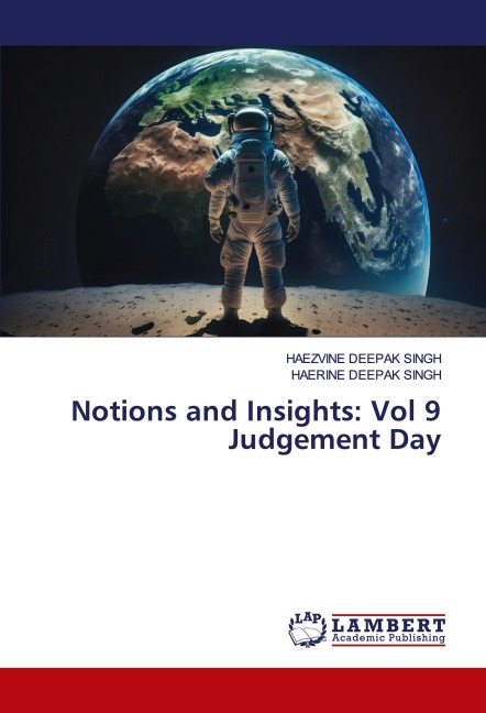 Notions and Insights: Vol 9 Judgement Day