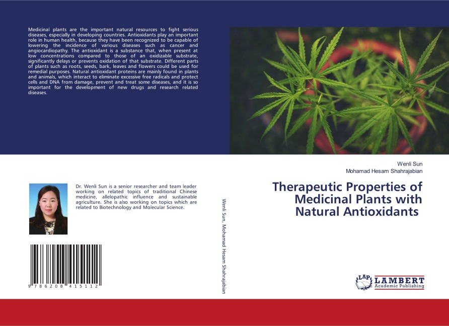 Therapeutic Properties of Medicinal Plants with Natural Antioxidants