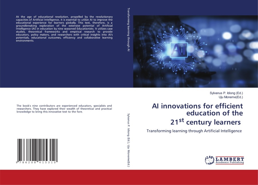 AI innovations for efficient education of the 21st century learners: Transforming learning through Artificial Intelligence