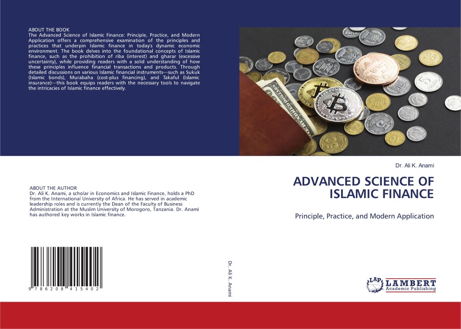 ADVANCED SCIENCE OF ISLAMIC FINANCE: Principle, Practice, and Modern Application