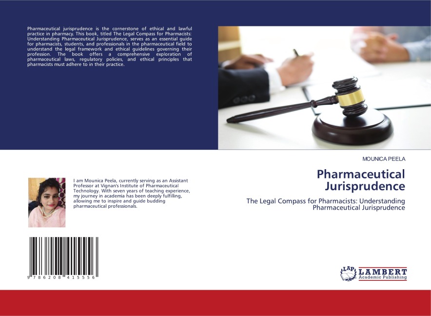 Pharmaceutical Jurisprudence: The Legal Compass for Pharmacists: Understanding Pharmaceutical Jurisprudence