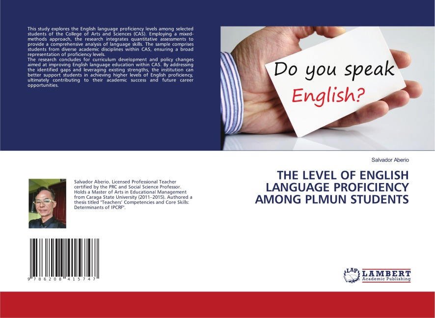 THE LEVEL OF ENGLISH LANGUAGE PROFICIENCY AMONG PLMUN STUDENTS