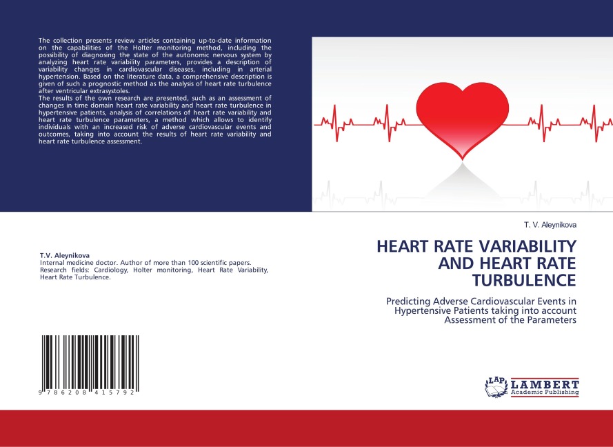 HEART RATE VARIABILITY AND HEART RATE TURBULENCE: Predicting Adverse Cardiovascular Events in Hypertensive Patients taking into account Assessment of the Parameters