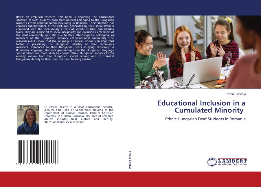 Educational Inclusion in a Cumulated Minority: Ethnic Hungarian Deaf Students in Romania