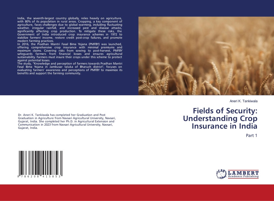 Fields of Security: Understanding Crop Insurance in India: Part 1