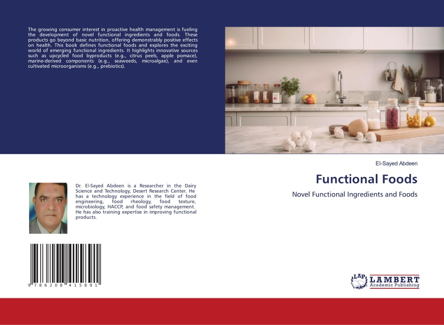 Functional Foods: Novel Functional Ingredients and Foods