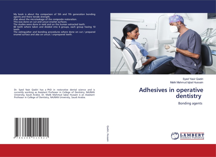 Adhesives in operative dentistry: Bonding agents