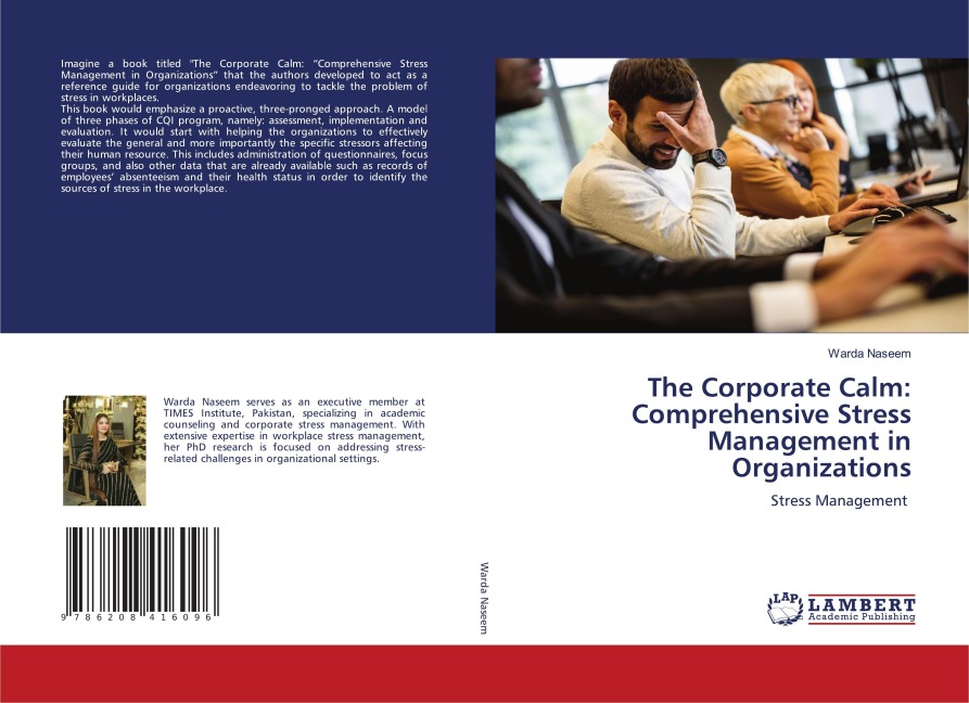 The Corporate Calm: Comprehensive Stress Management in Organizations: Stress Management