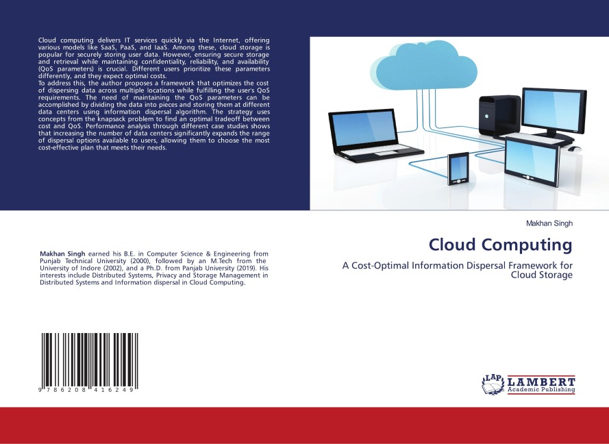 Cloud Computing: A Cost-Optimal Information Dispersal Framework for Cloud Storage