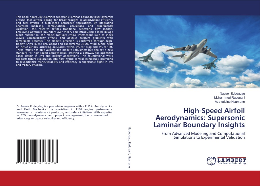 High-Speed Airfoil Aerodynamics: Supersonic Laminar Boundary Insights: From Advanced Modeling and Computational Simulations to Experimental Validation