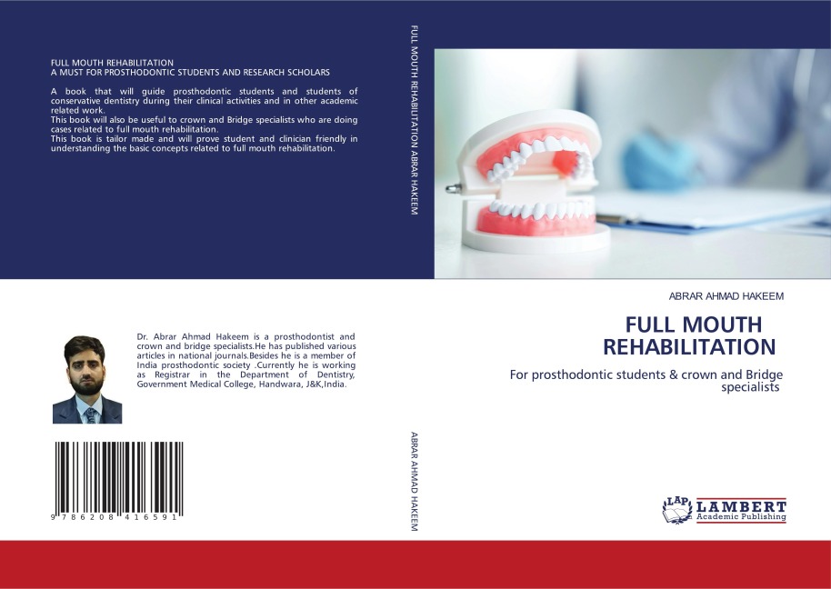 FULL MOUTH REHABILITATION: For prosthodontic students & crown and Bridge specialists