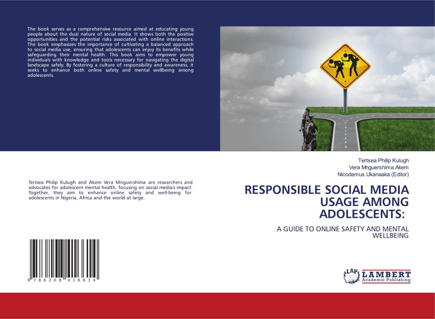 RESPONSIBLE SOCIAL MEDIA USAGE AMONG ADOLESCENTS:: A GUIDE TO ONLINE SAFETY AND MENTAL WELLBEING