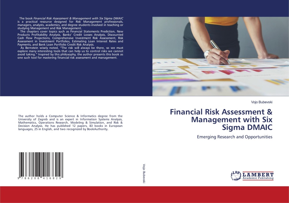 Financial Risk Assessment & Management with Six Sigma DMAIC: Emerging Research and Opportunities