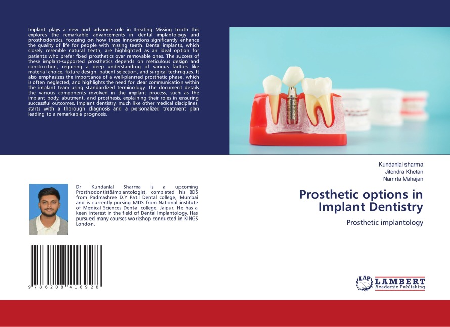 Prosthetic options in Implant Dentistry: Prosthetic implantology