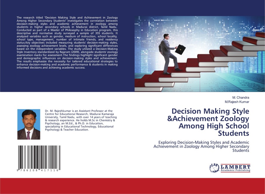 Decision Making Style &Achievement Zoology Among High School Students: Exploring Decision-Making Styles and Academic Achievement in Zoology Among Higher Secondary Students