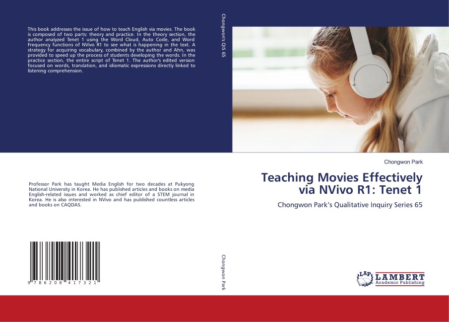 Teaching Movies Effectively via NVivo R1: Tenet 1: Chongwon Parks Qualitative Inquiry Series 65
