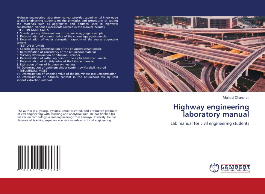 Highway engineering laboratory manual: Lab manual for civil engineering students