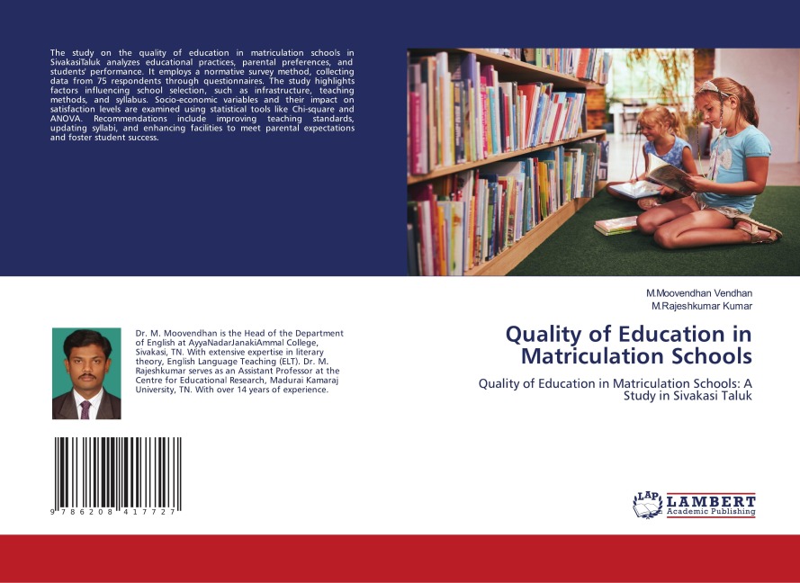 Quality of Education in Matriculation Schools: Quality of Education in Matriculation Schools: A Study in Sivakasi Taluk