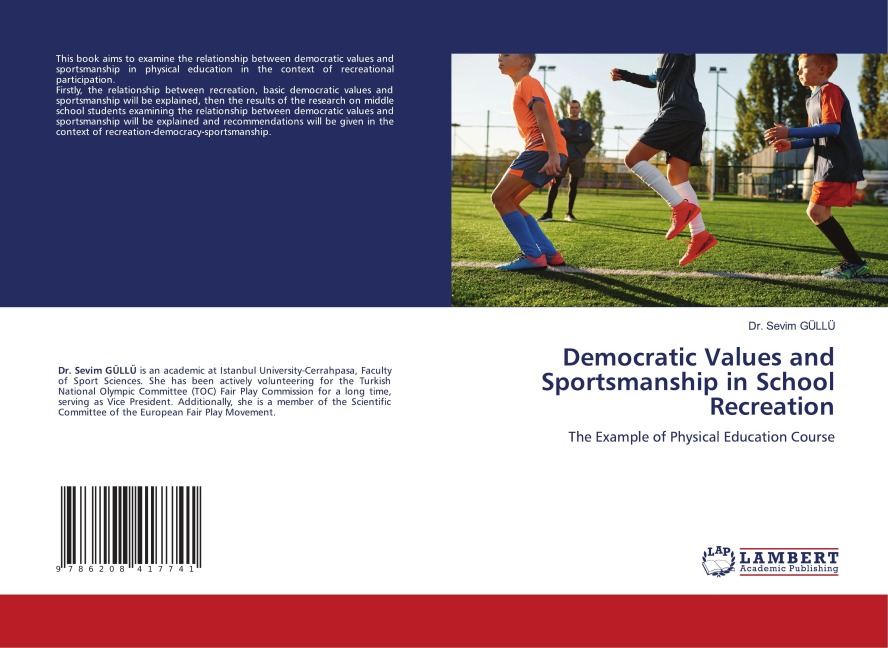 Democratic Values and Sportsmanship in School Recreation: The Example of Physical Education Course