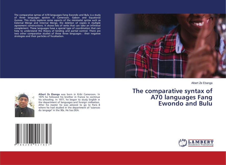 The comparative syntax of A70 languages Fang Ewondo and Bulu